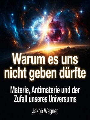 cover image of Warum es uns nicht geben dürfte